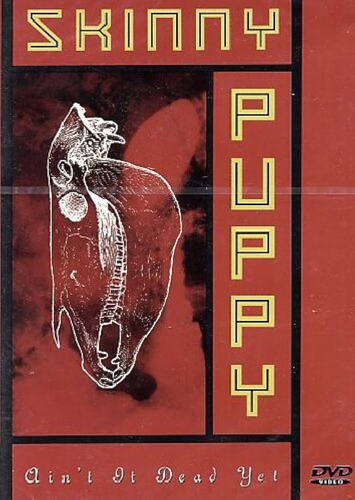 【中古】 Ain’t It Dead Yet？ スキニー・パピー Ain't It Dead Yet | Skinny Puppy